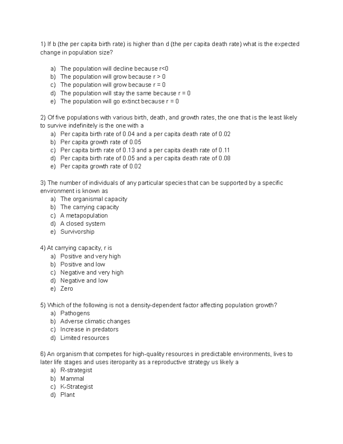 Practice materials for exam 5 - If b (the per capita birth rate) is ...