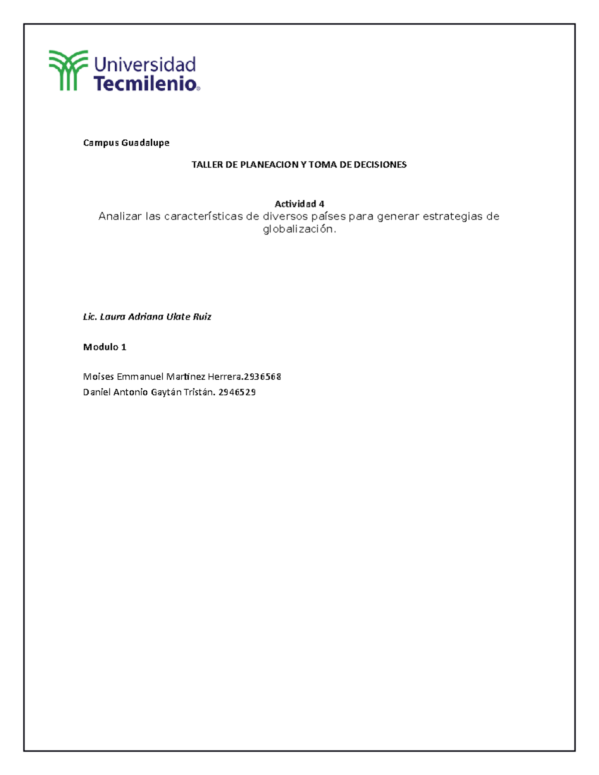 Actividad 4 taller de planeación y toma de decisiones - Campus ...