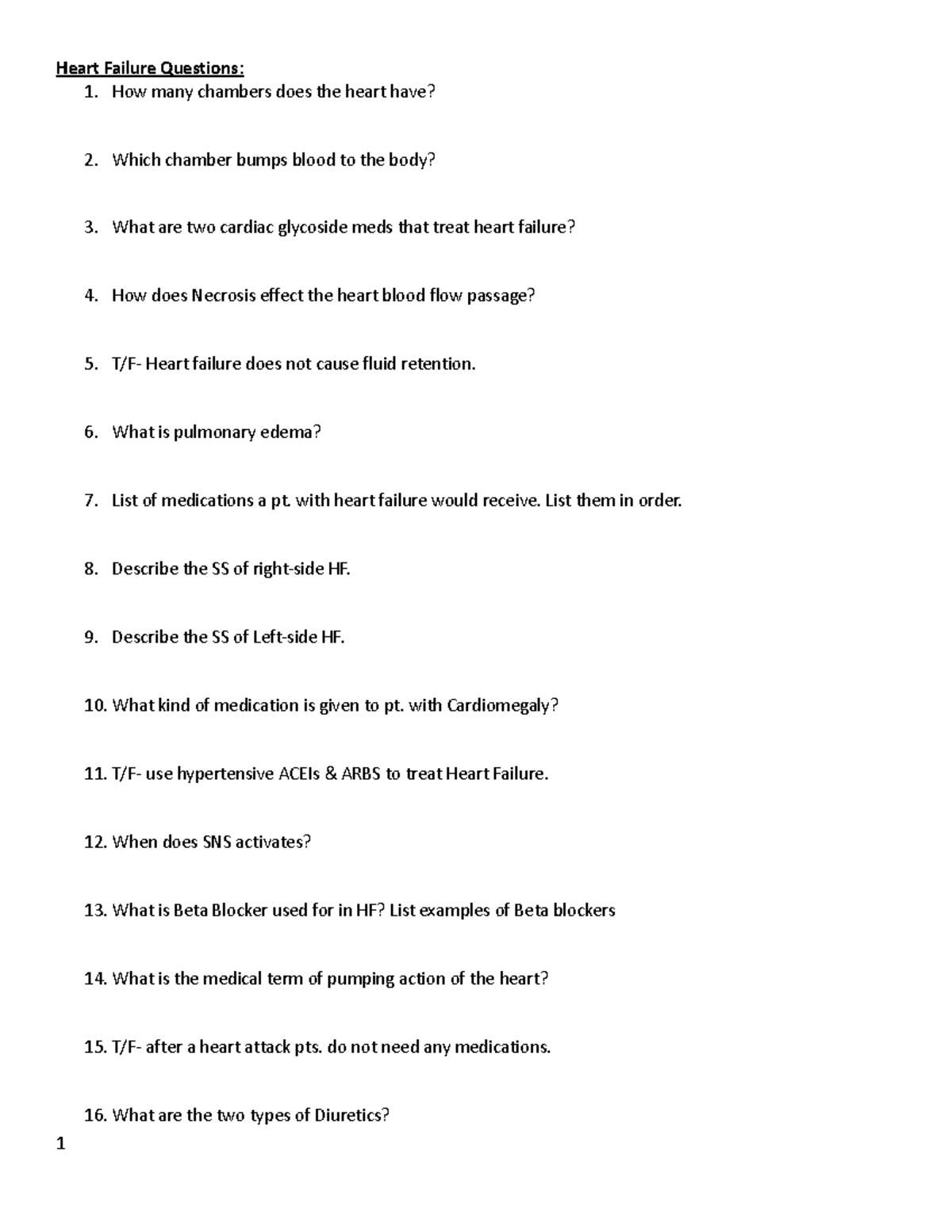 Questions for exam - Heart Failure Ques琀椀ons 1. How many chambers does ...