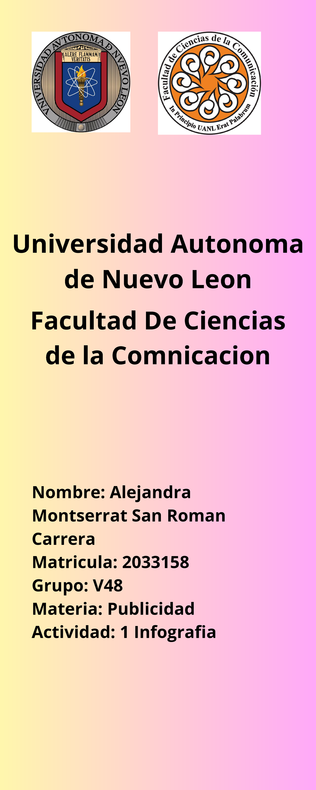 Act1 Infografia Universidad Autonoma De Nuevo Leon Facultad De Ciencias De La Comnicacion 9481