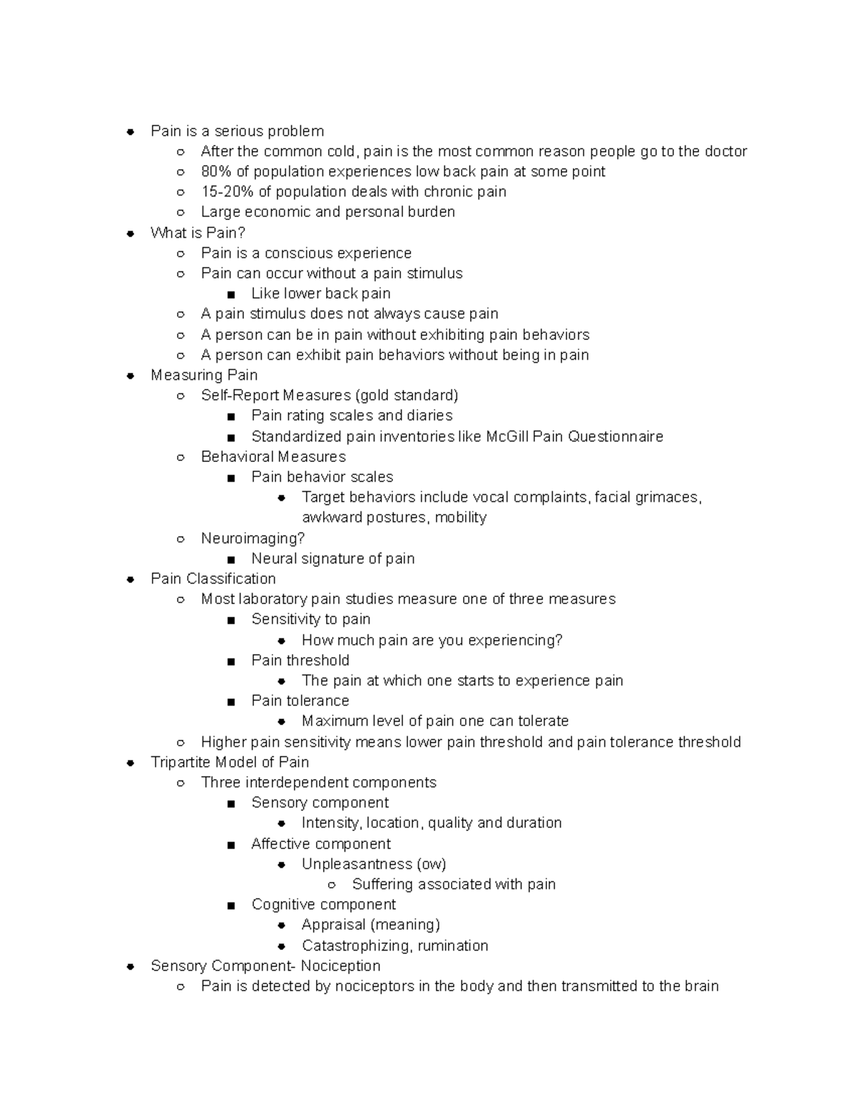 Pain - Notes over pain, measurements, etc. - Pain is a serious problem ...