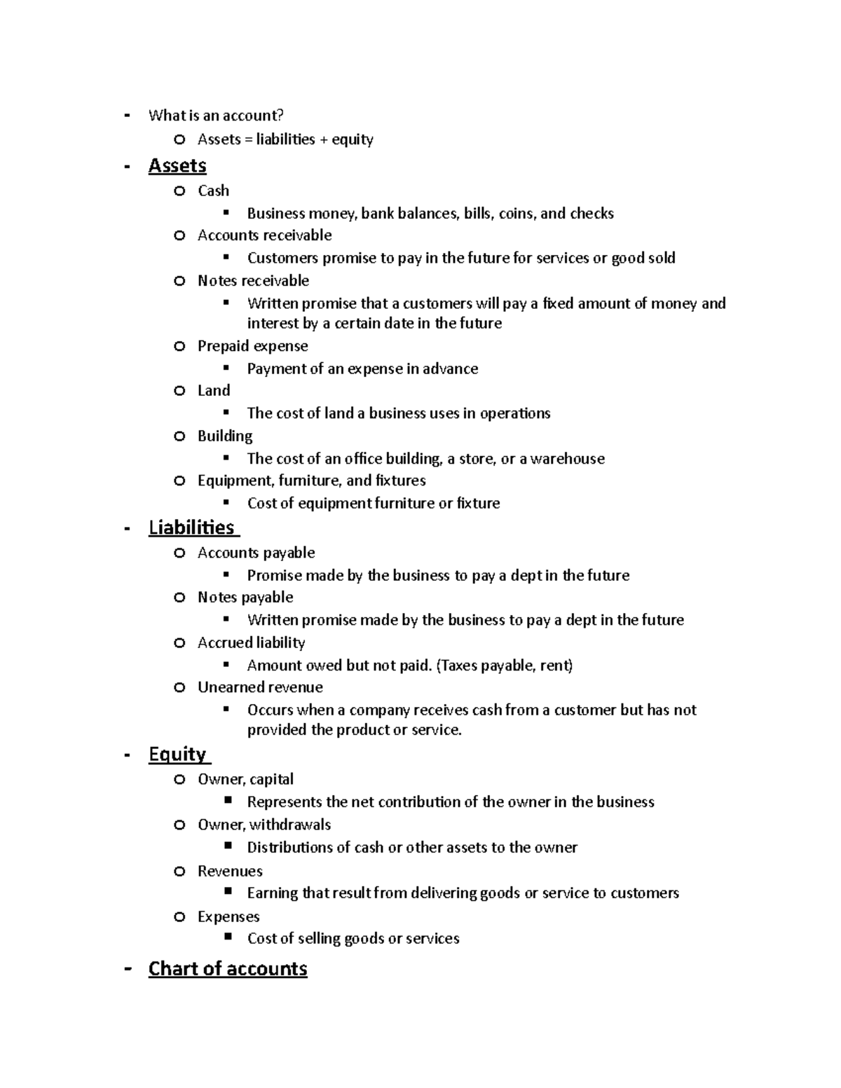 Chapter 2 notes - What is an account? o Assets = liabilities + equity ...