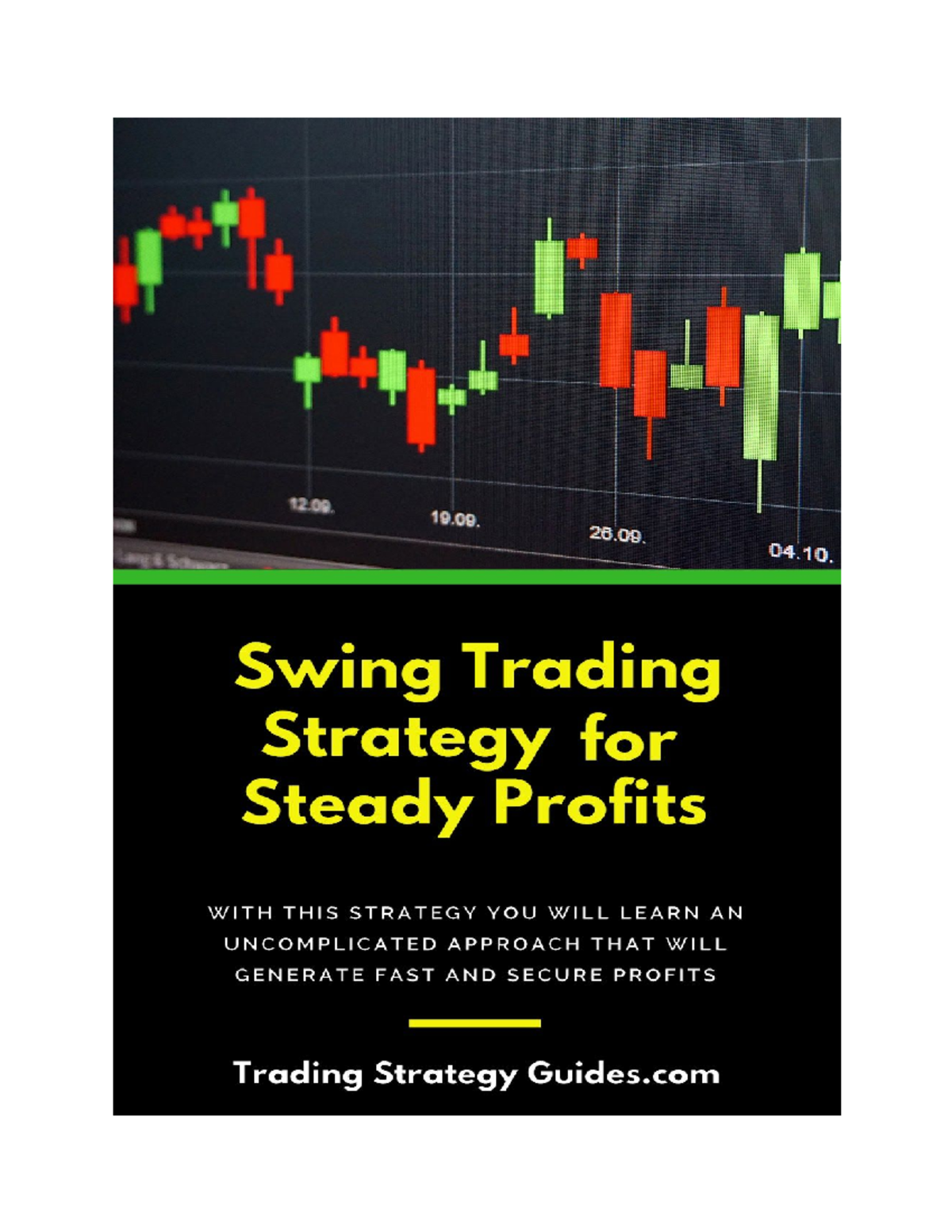 05. Swing Trading Strategy For Steady Profits Author Trading Strategy ...