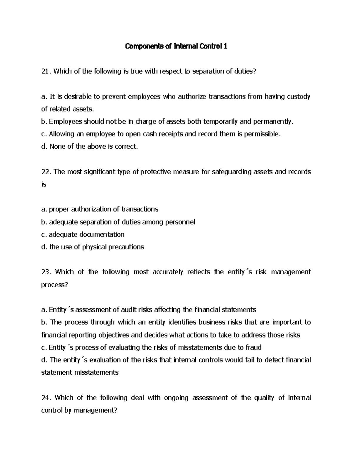Components of Internal Control 1 - It is desirable to prevent employees ...