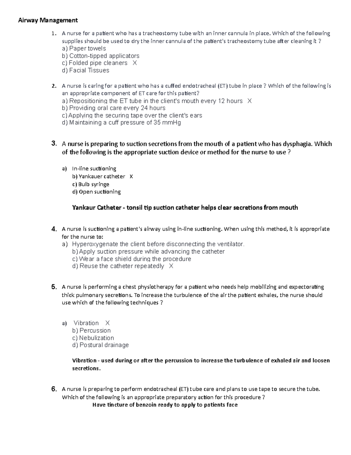 Airway Management Airway Management A nurse for a patient who has a