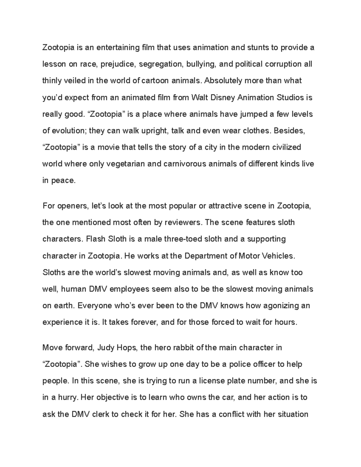 Short essay pt. 2 - Zootopia is an entertaining film that uses ...