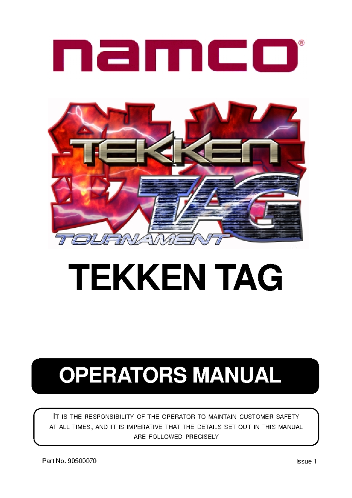Manual Tekken TAG - OPERATORS MANUAL I T IS THE RESPONSIBILITY OF THE ...