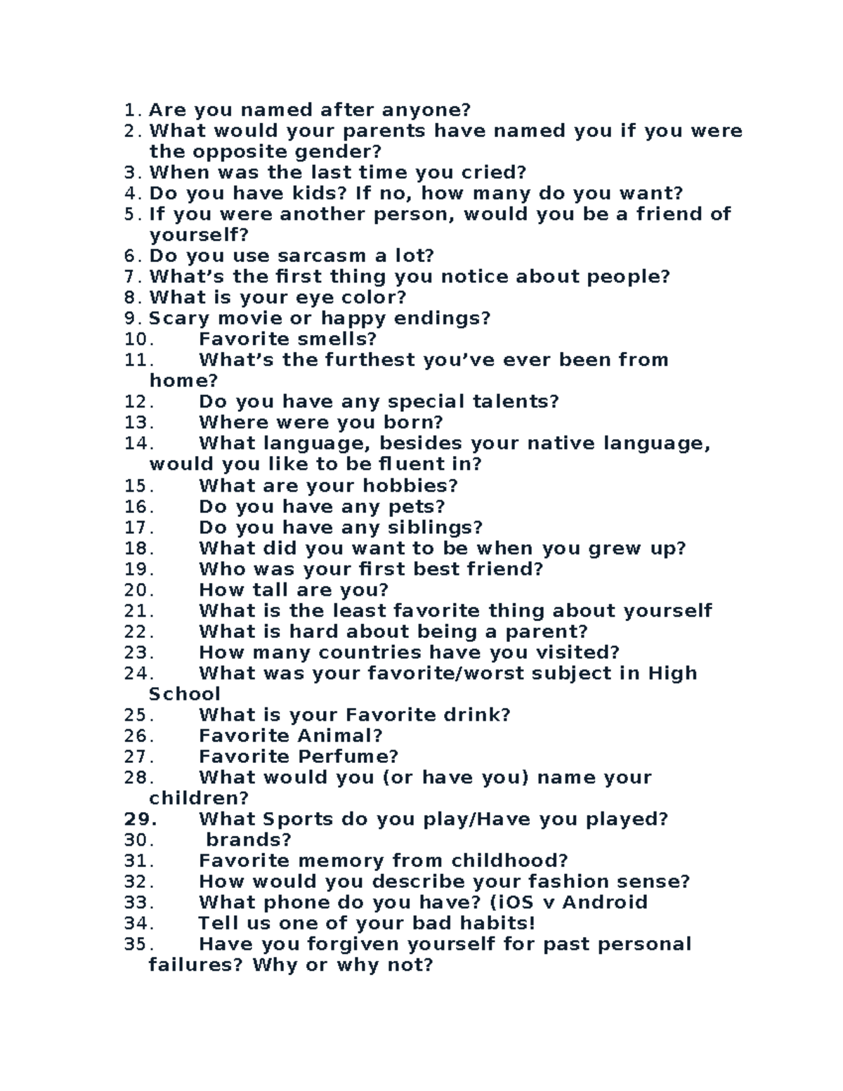 100 questions to get to know you - Are you named after anyone? What ...