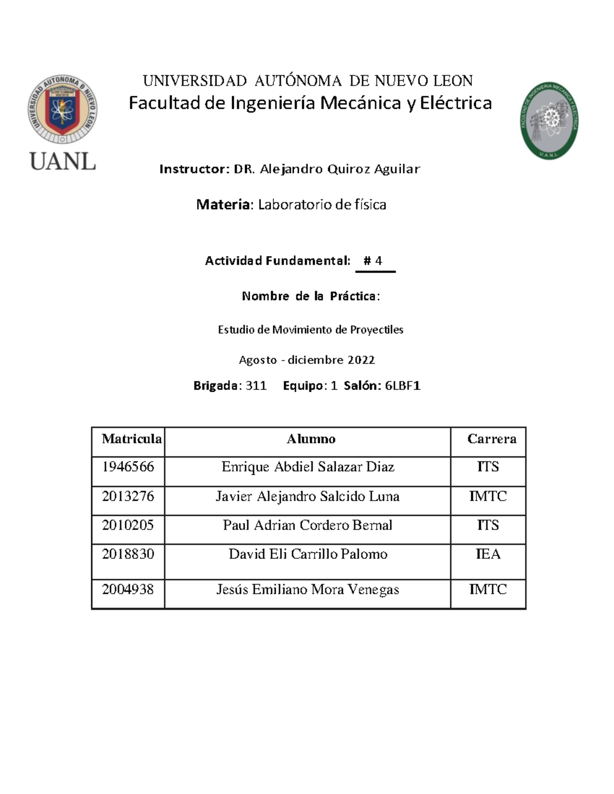 Lab Física.- Act 4 - :v n - UNIVERSIDAD AUTÓNOMA DE NUEVO LEON Facultad ...