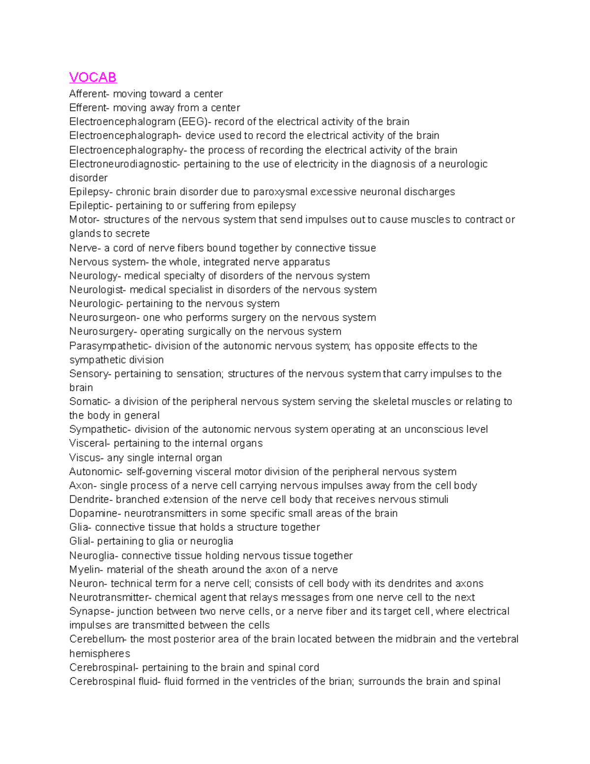 Chapter 10 - Nervous System - VOCAB Afferent- moving toward a center ...