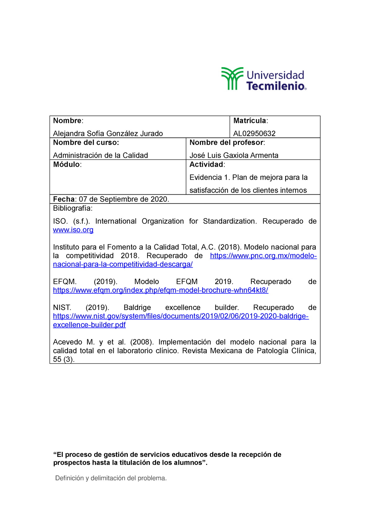 Evidencia 1. Plan de mejora para la satisfacción de los clientes internos -  Nombre : Alejandra Sofía - Studocu