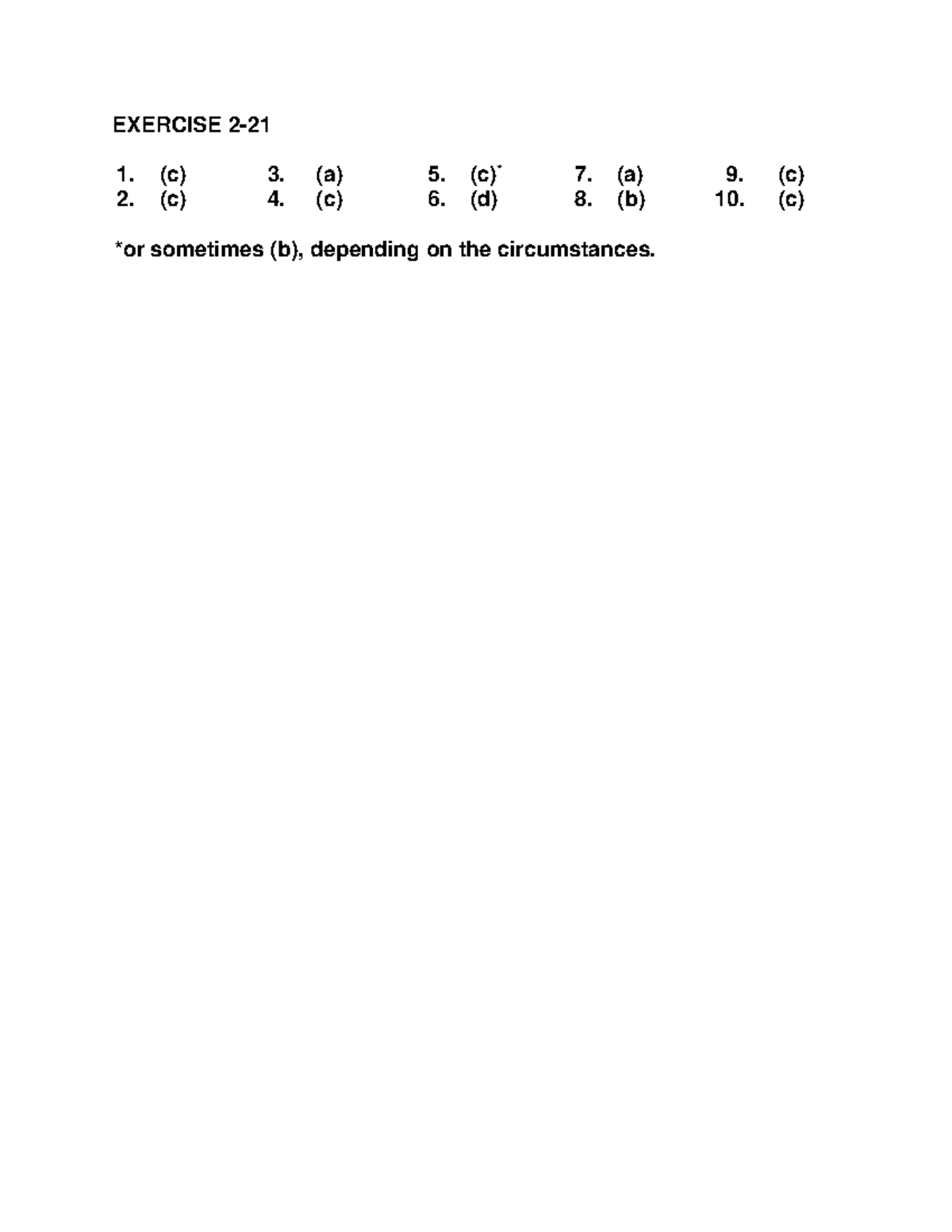 Chapter 2 Solutions EXERCISE 2 1 2 c c 3 4 a c 5 6