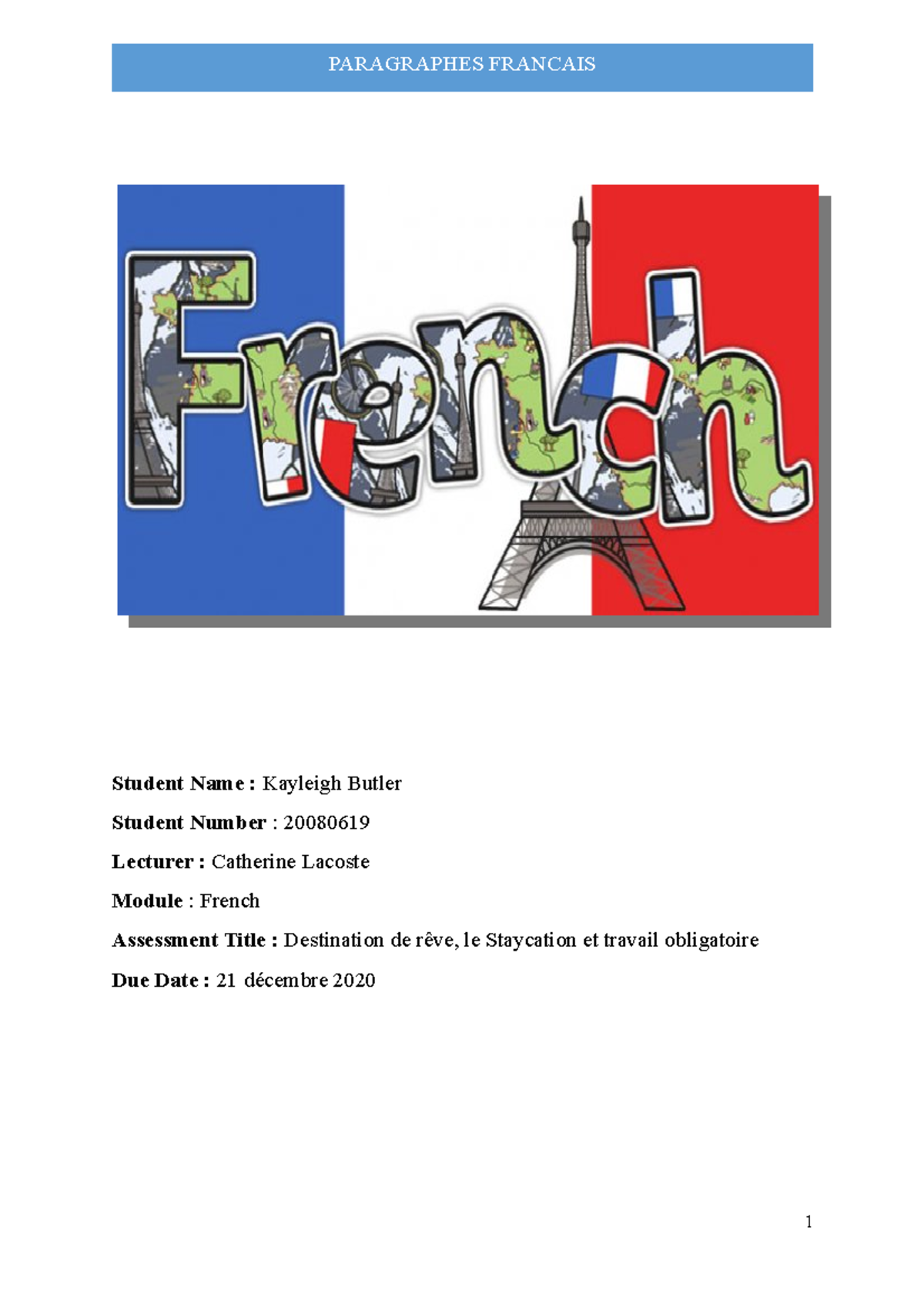 Paragraphes Francais - Student Name : Kayleigh Butler Student Number ...