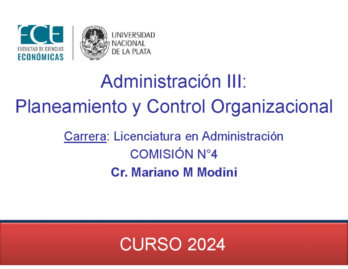 Clase DE Repaso- Modini - Administración III: Planeamiento y Control ...