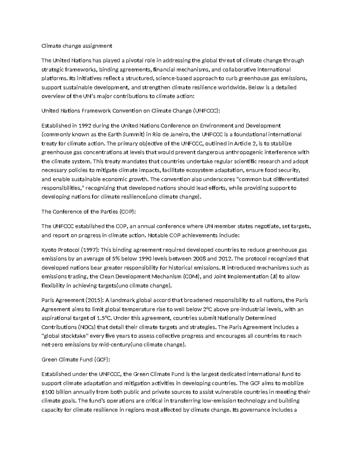 Climate change assignment - Its initiatives reflect a structured ...