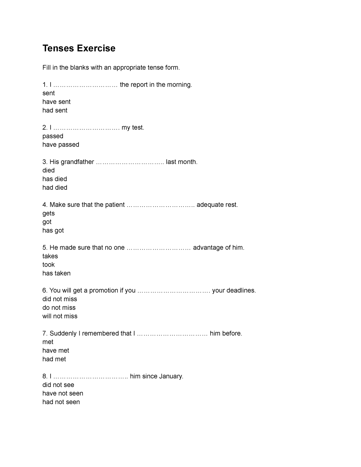 Tenses Class 10 Exercise Fill In The Blanks