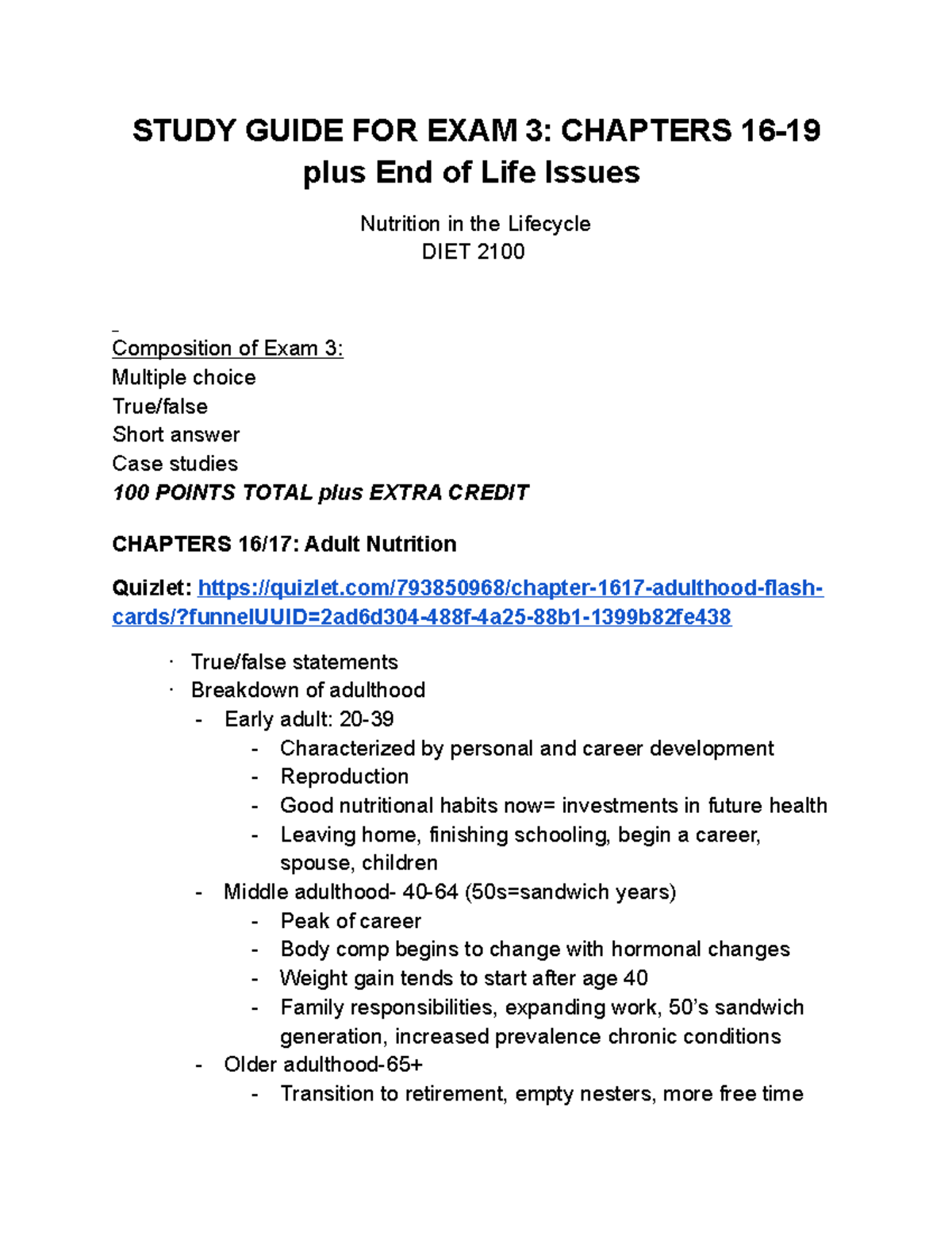 Study Guide FOR EXAM 3 Chapters 16-19 Plus End Of Life Issues - STUDY ...