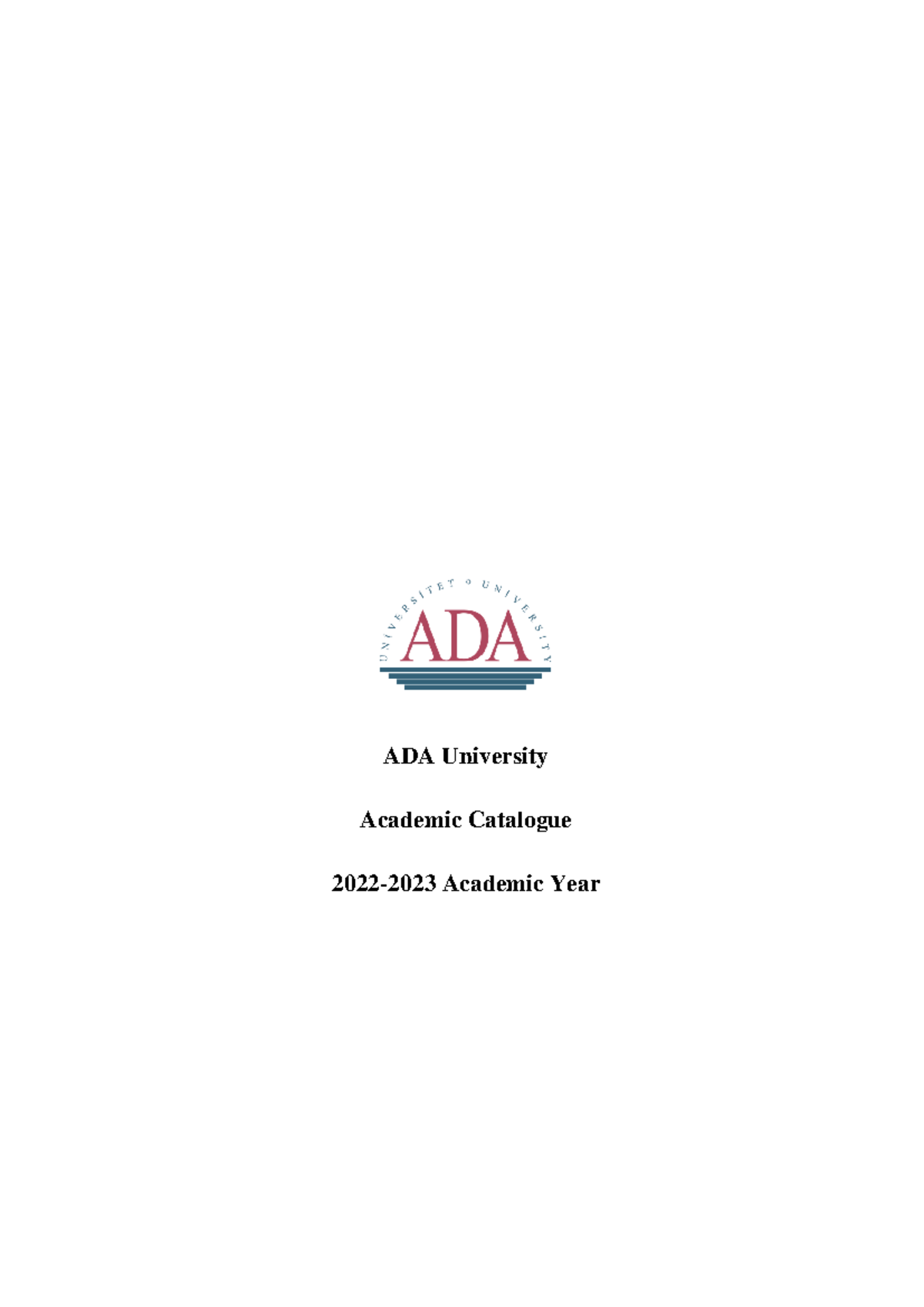 Policies policy ADA University Academic Catalogue 2022 2023