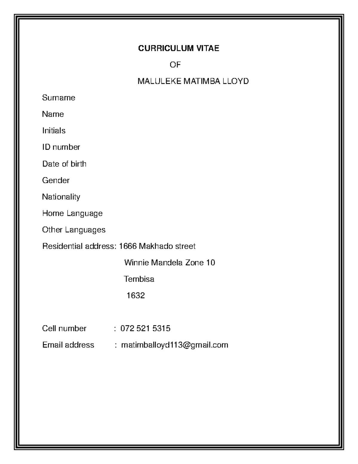 Gonani CV - easy to manster - CURRICULUM VITAE OF MALULEKE MATIMBA ...