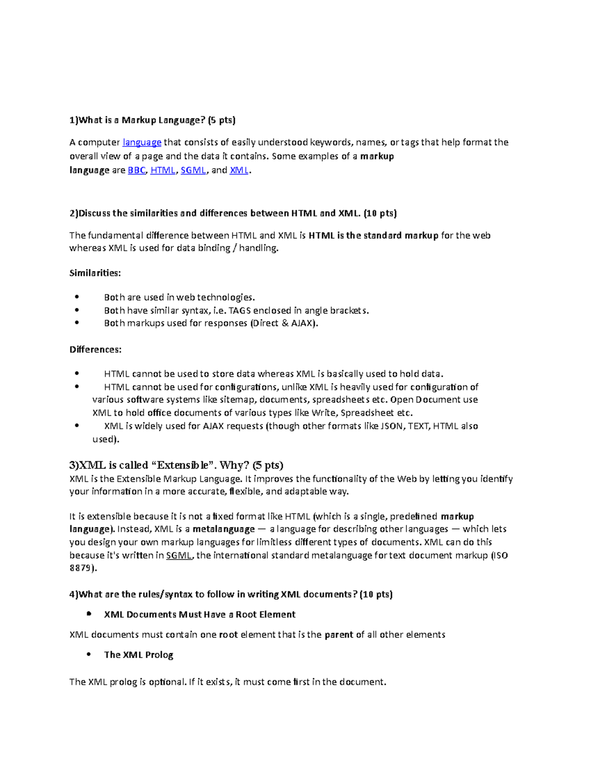 Markup language - Some examples of a markup language are BBC, HTML ...