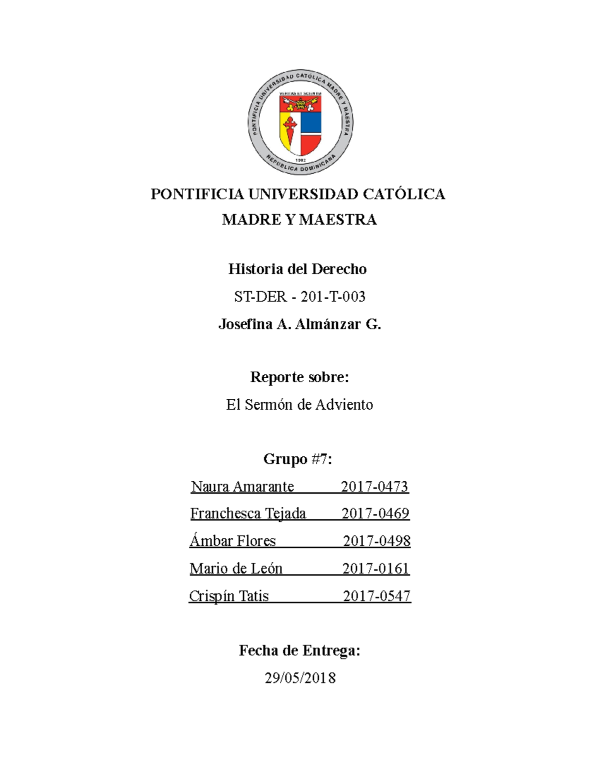 Sermon De Adviento Pontificia Universidad Catolica Madre Y Maestra Historia Del Derecho St Der Studocu