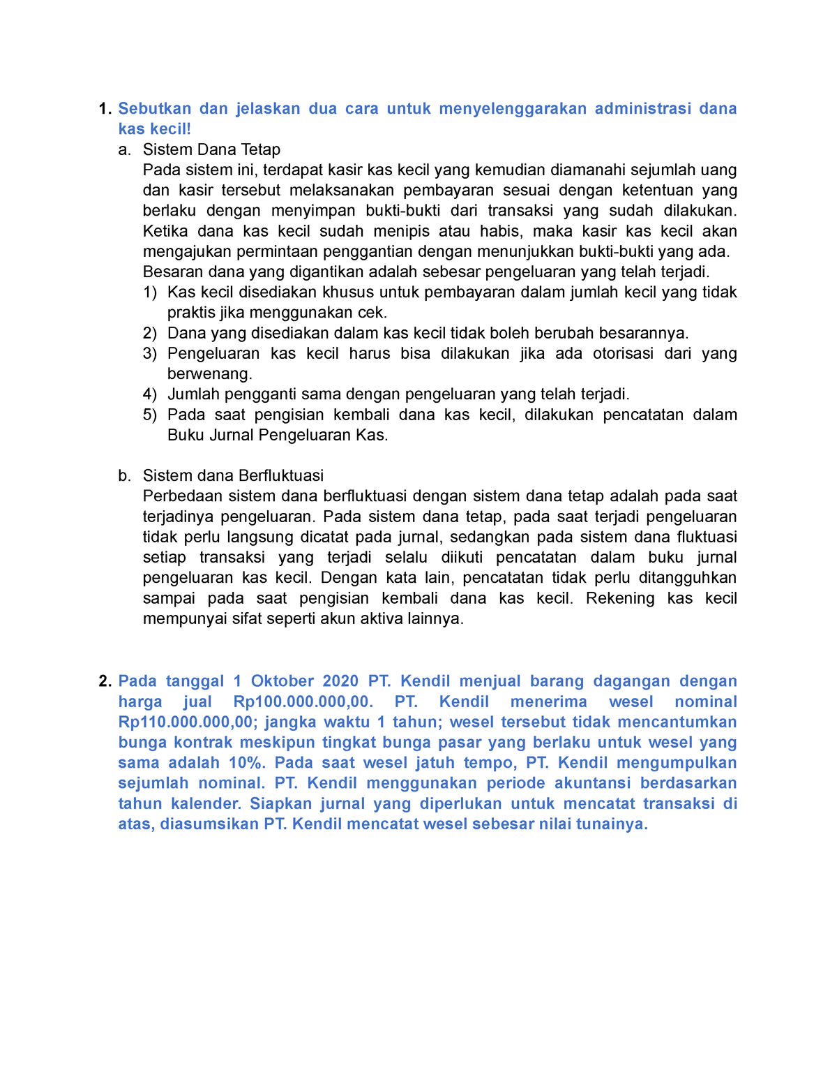 Diskusi Adsdasasdsad Sebutkan Dan Jelaskan Dua Cara Untuk Menyelenggarakan Administrasi