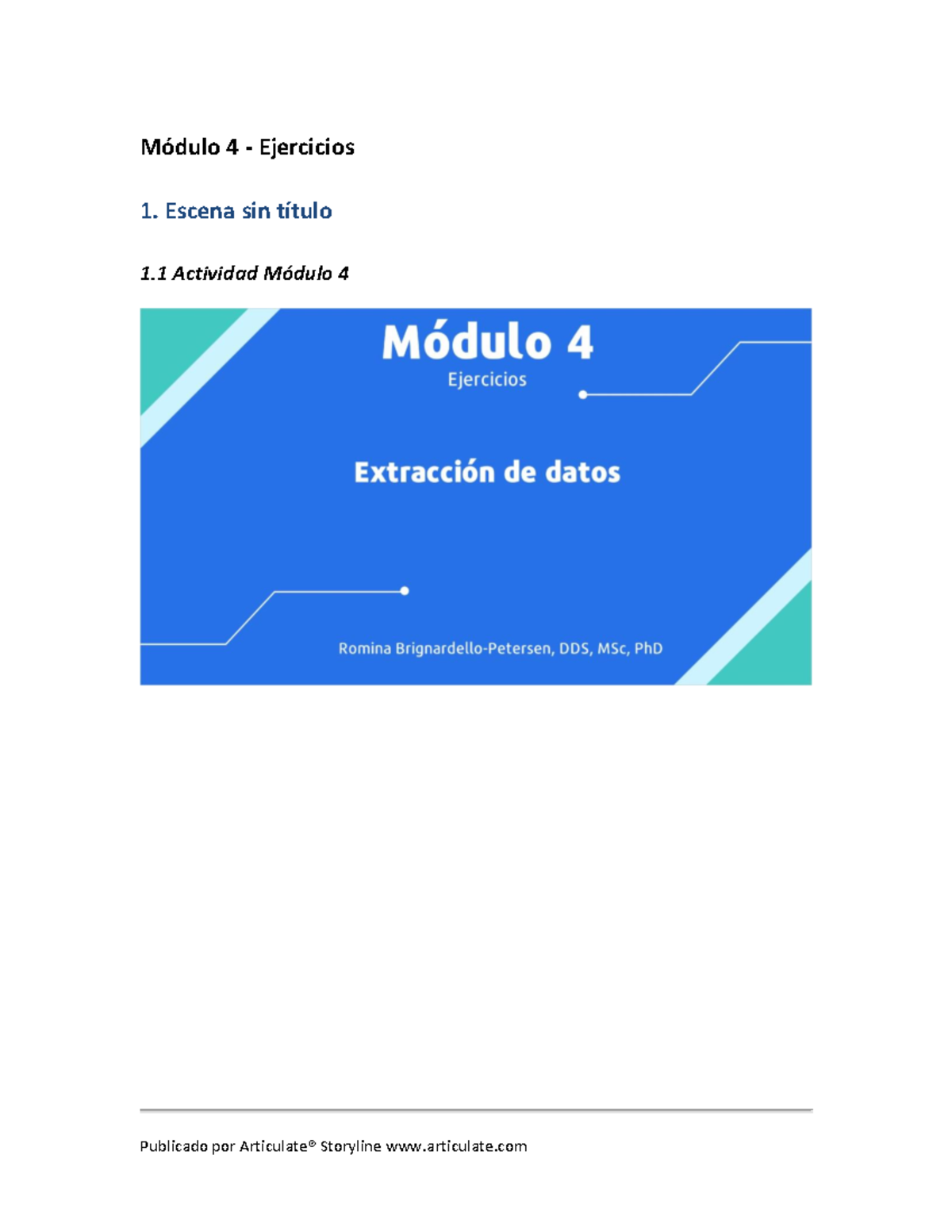 Módulo 4 Ejercicios Espero Te Sirva Módulo 4 Ejercicios 1