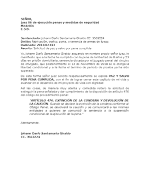 Solicitudpaz y salvo - SOLICITUD - SEÑOR, Juez 06 de ejecución penas y  medidas de seguridad Medellín - Studocu