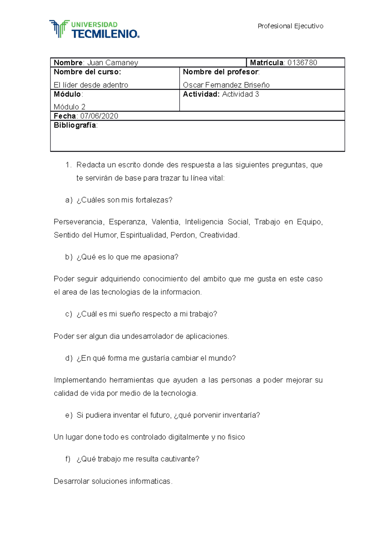 Ejercicio 3 El lider desde adentro - Profesional Ejecutivo Nombre ...