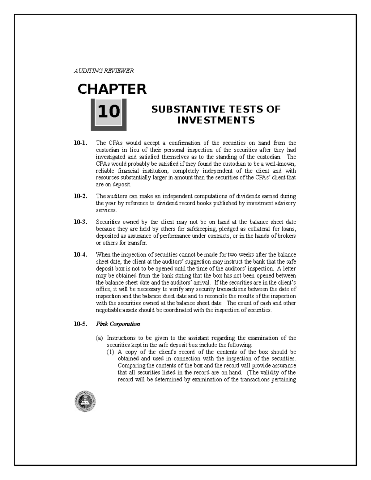 Substantive Tests OF Investments - AUDITING REVIEWER 10-1. The CPAs ...