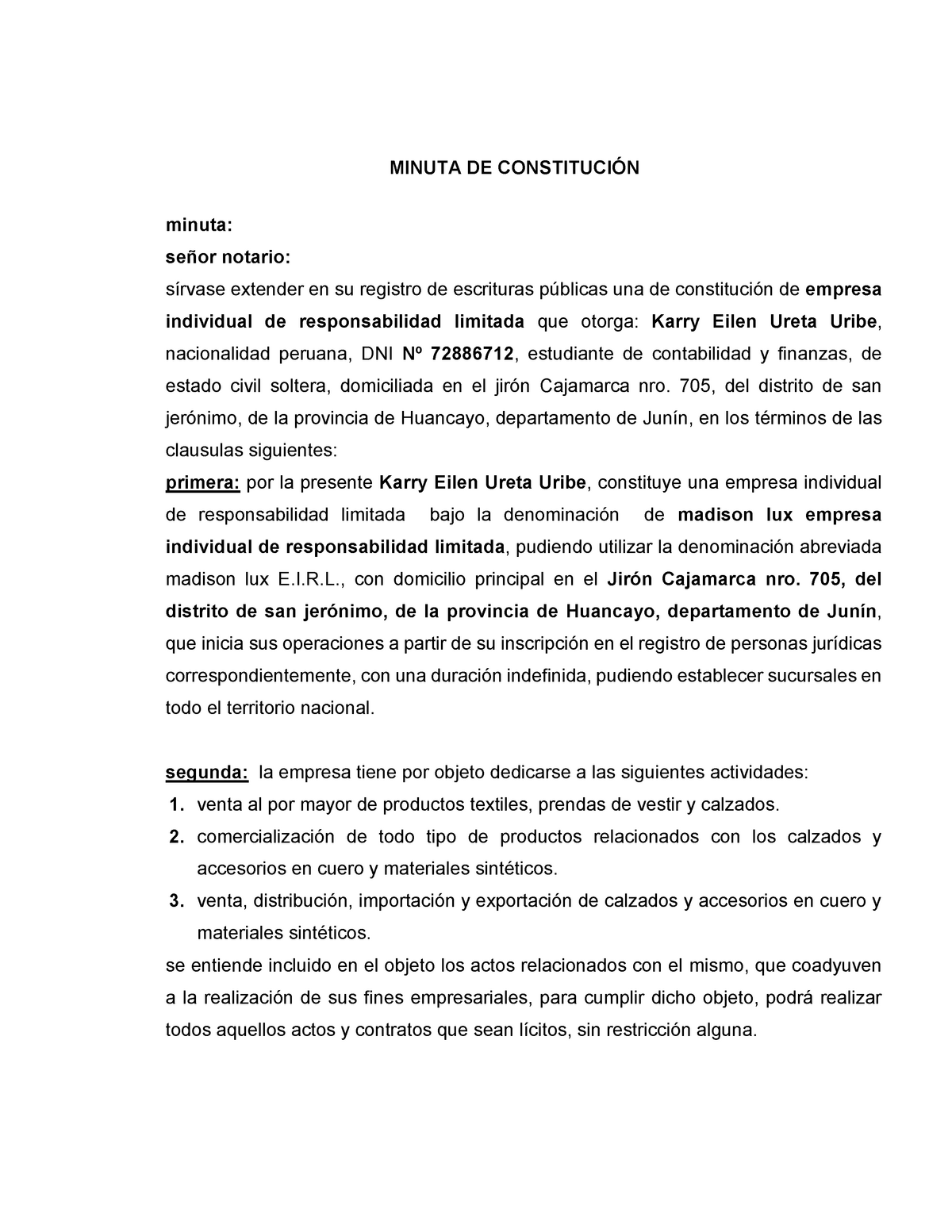 Minuta DE Empresa Individual DE Responsabilidad Limitada Karry - MINUTA DE  CONSTITUCIÓN minuta: - Studocu