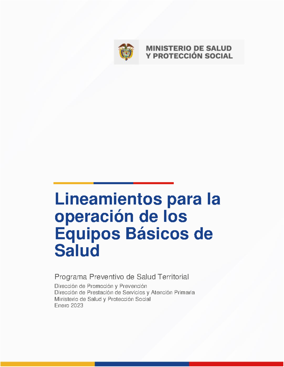 VF Lineam Equipos Básicos de Salud Res 2788 de 2022 16 01 2022 Lineamientos para la operación VF Lineam Equipos Básicos de Salud Res 2788 de 2022 16 01 2022 Lineamientos para la operación