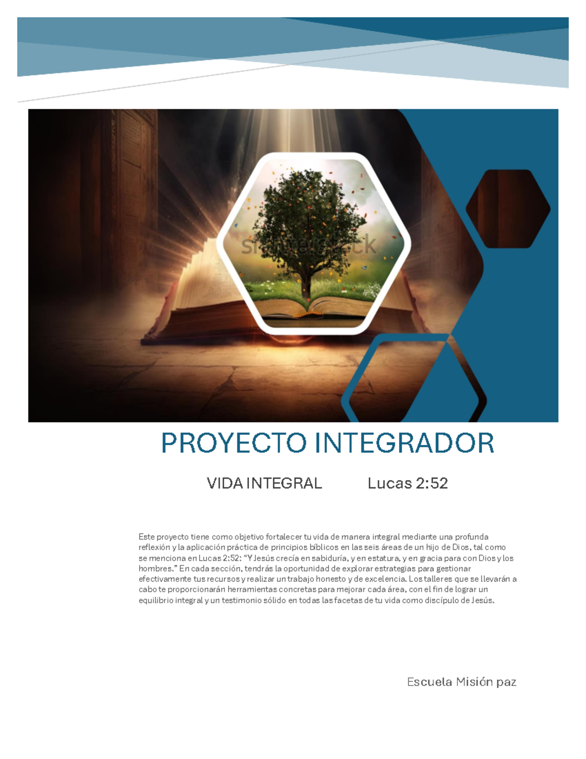 Segunda Parte Proyecto Integrador Escuela Mision Paz Proyecto