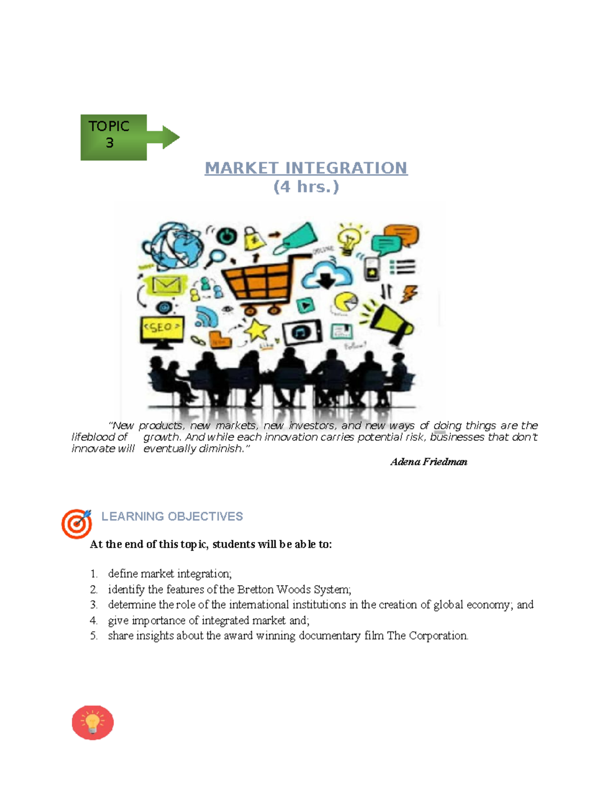 Market Integration(Topic 3) - MARKET INTEGRATION (4 hrs.) “New products ...