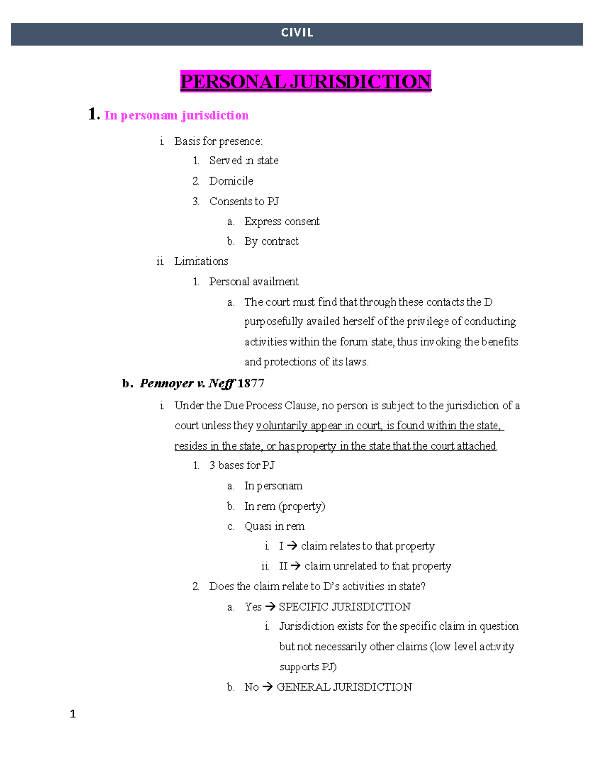 Civ Pro Outline - PERSONAL JURISDICTION 1. In Personam Jurisdiction I ...