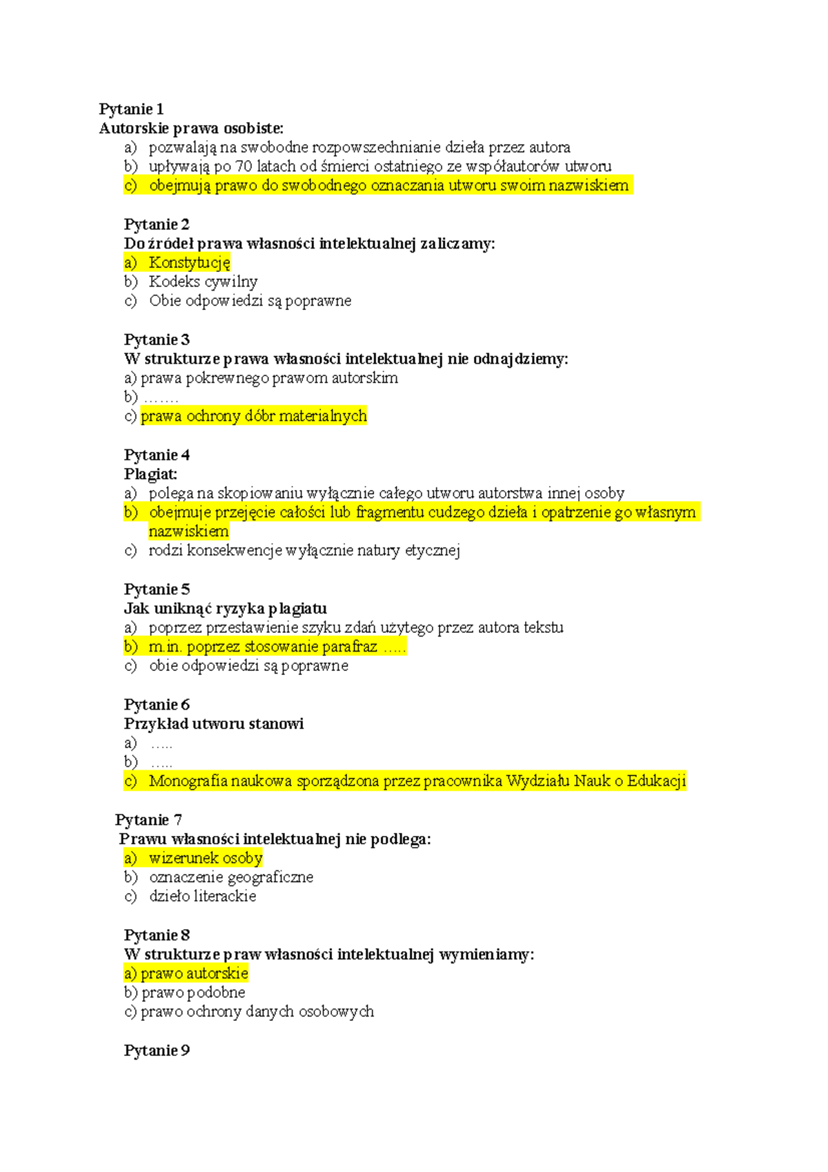 Pytanie 1 - egzamin z przedmiotu test - Pytanie 1 Autorskie prawa