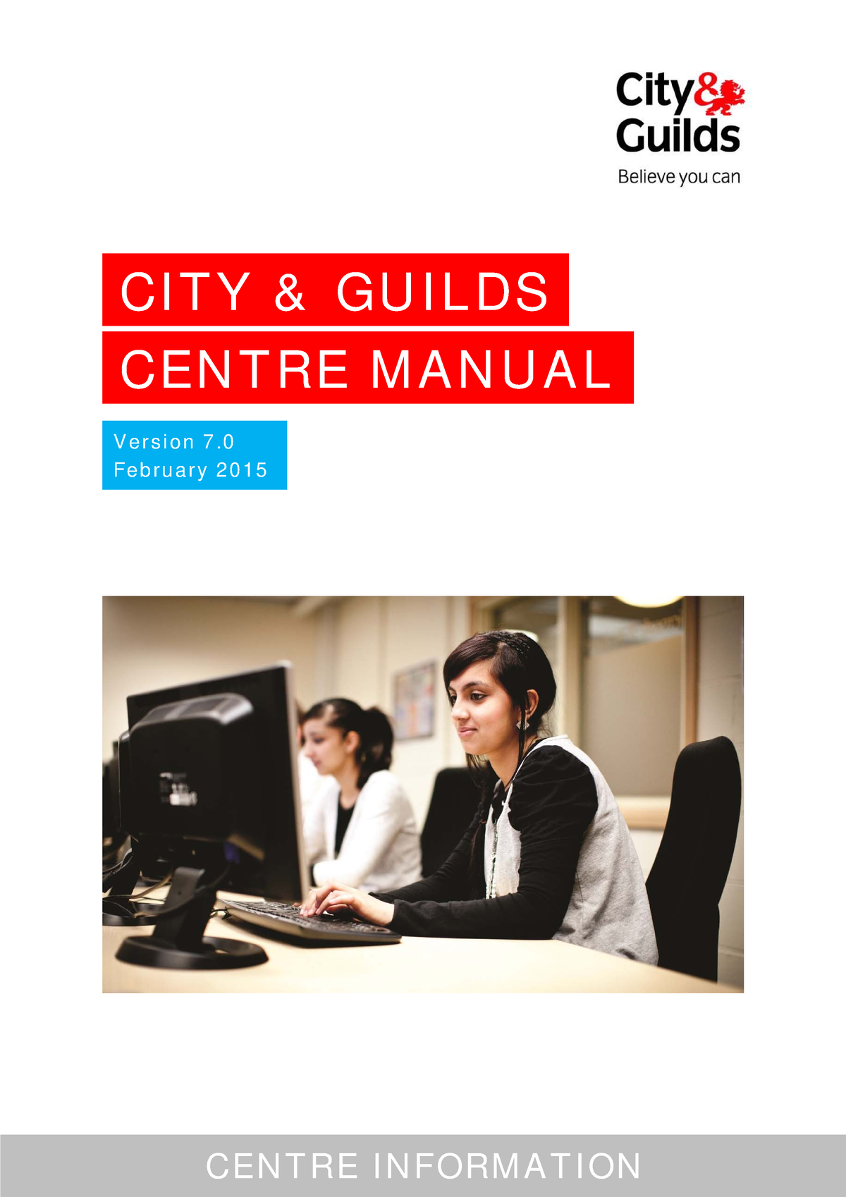 City-guilds-centre-manual-v7.0-feb15 Pdf - V E R S I O N 7. Fe B R U A ...