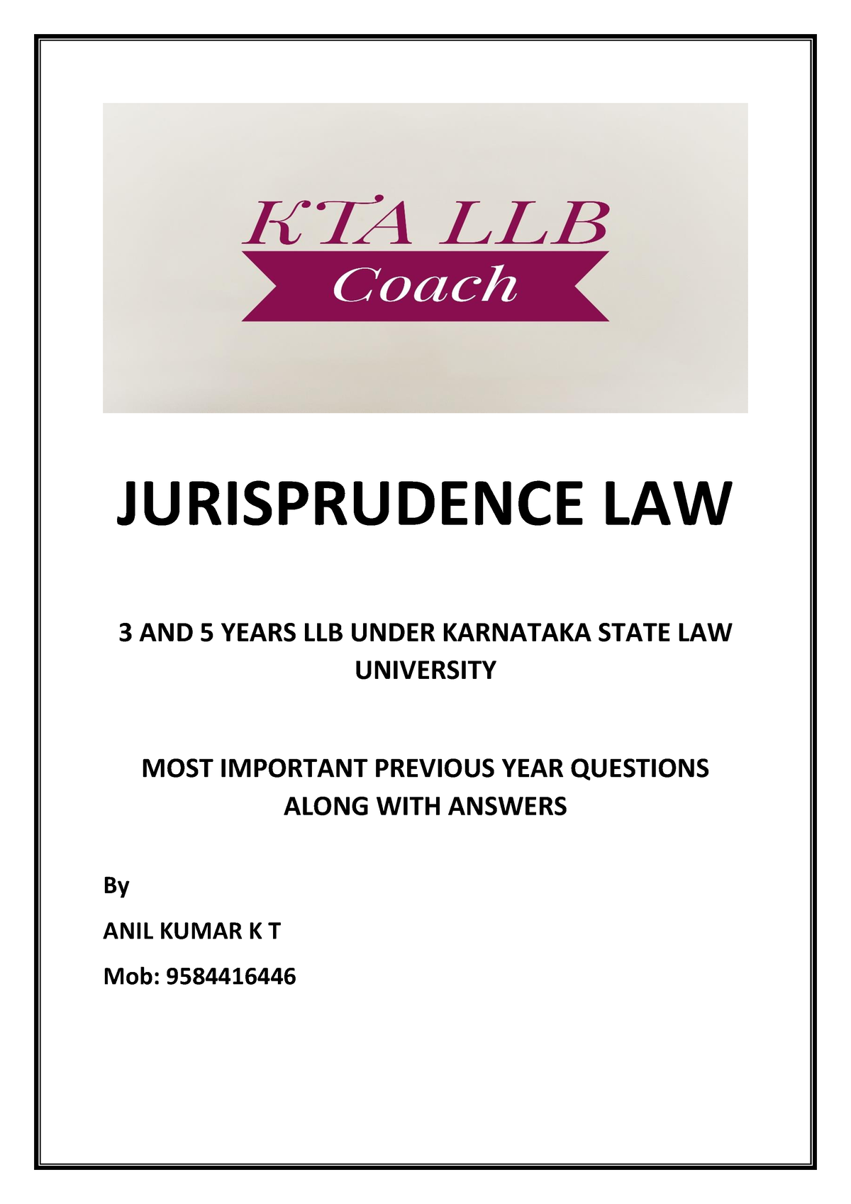 Jurisprudence Notes KSLU Grand Final - JURISPRUDENCE LAW 3 AND 5 YEARS ...