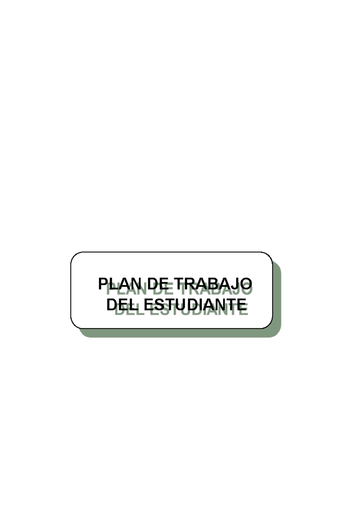 Trabajo+ Final+(2)++ Lenguaje+PEÑA - PLAN DE TRABAJO DEL ESTUDIANTE 2 1