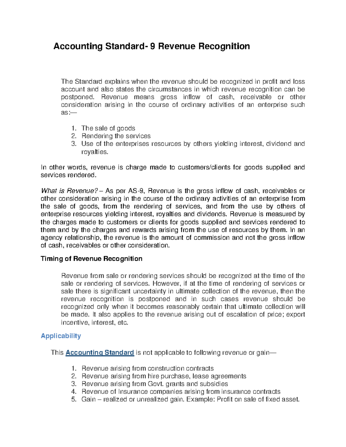 Accounting Standard - Revenue means gross inflow of cash, receivable or ...