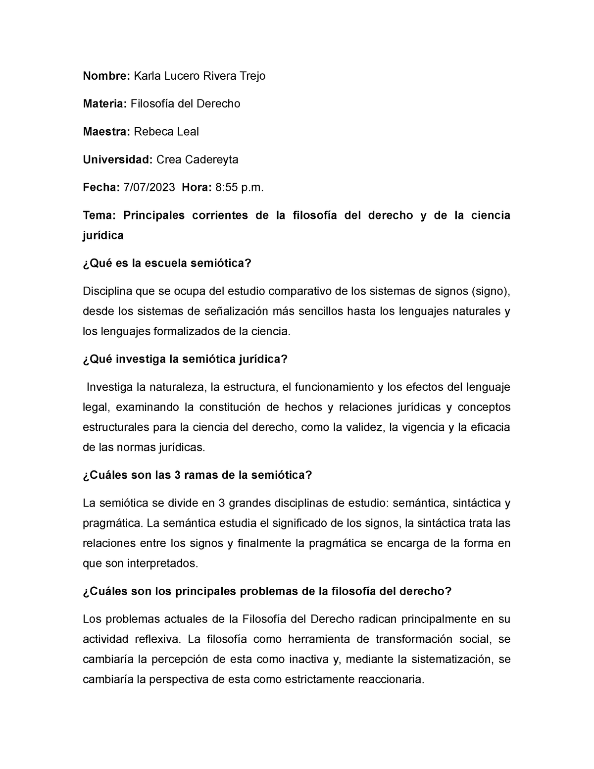 Tema Principales Corrientes De La Filosof A Del Derecho Y De La Ciencia Jur Dica Nombre Karla