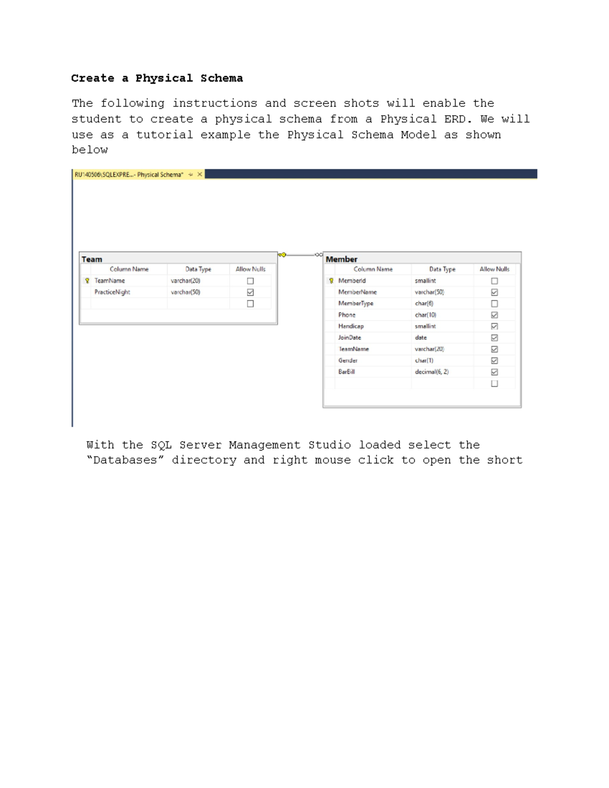 Create Physical Schema - Create a Physical Schema The following ...