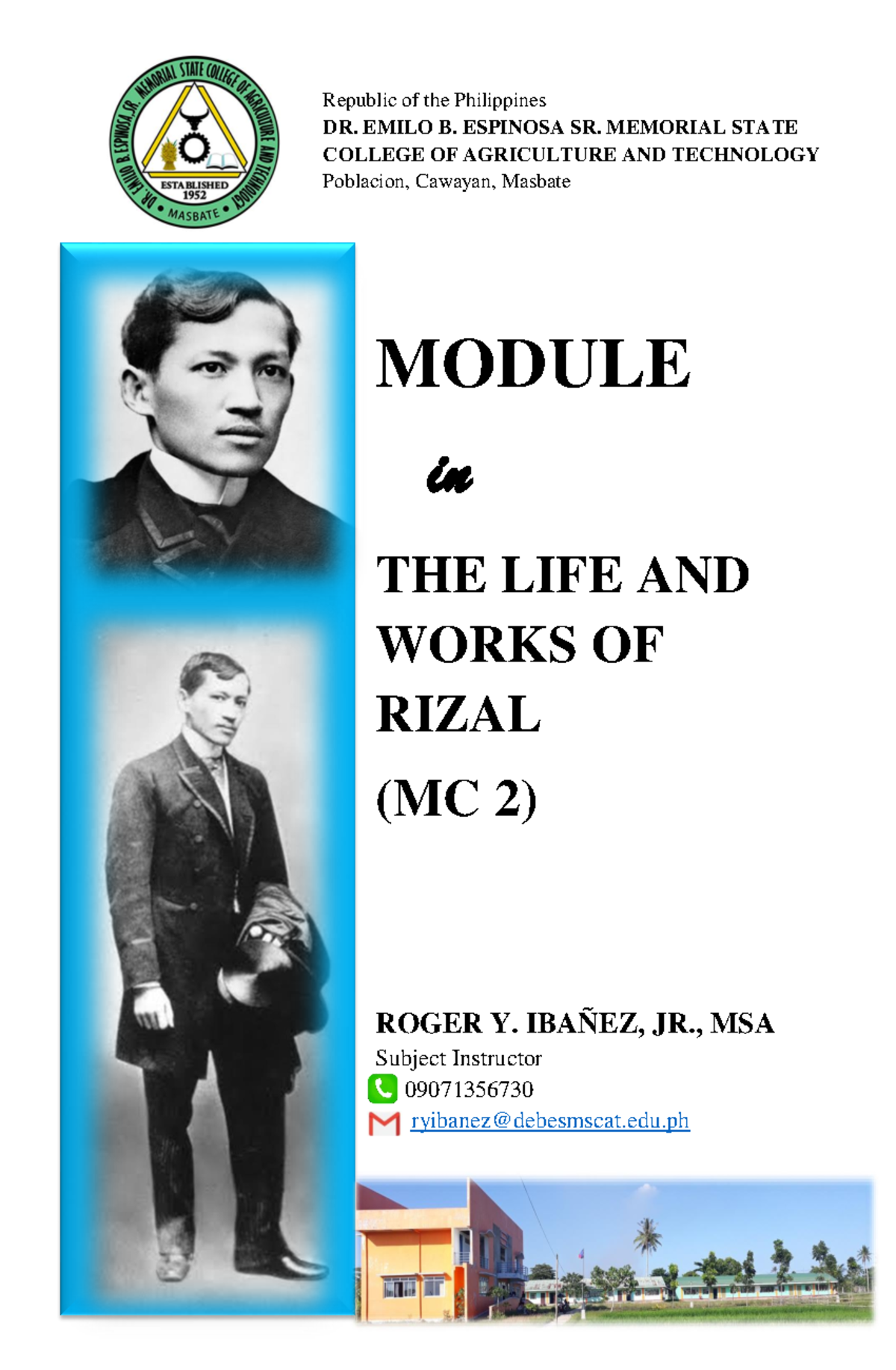 MC 2 Module (Rizal) - Republic of the Philippines DR. EMILO B. ESPINOSA ...