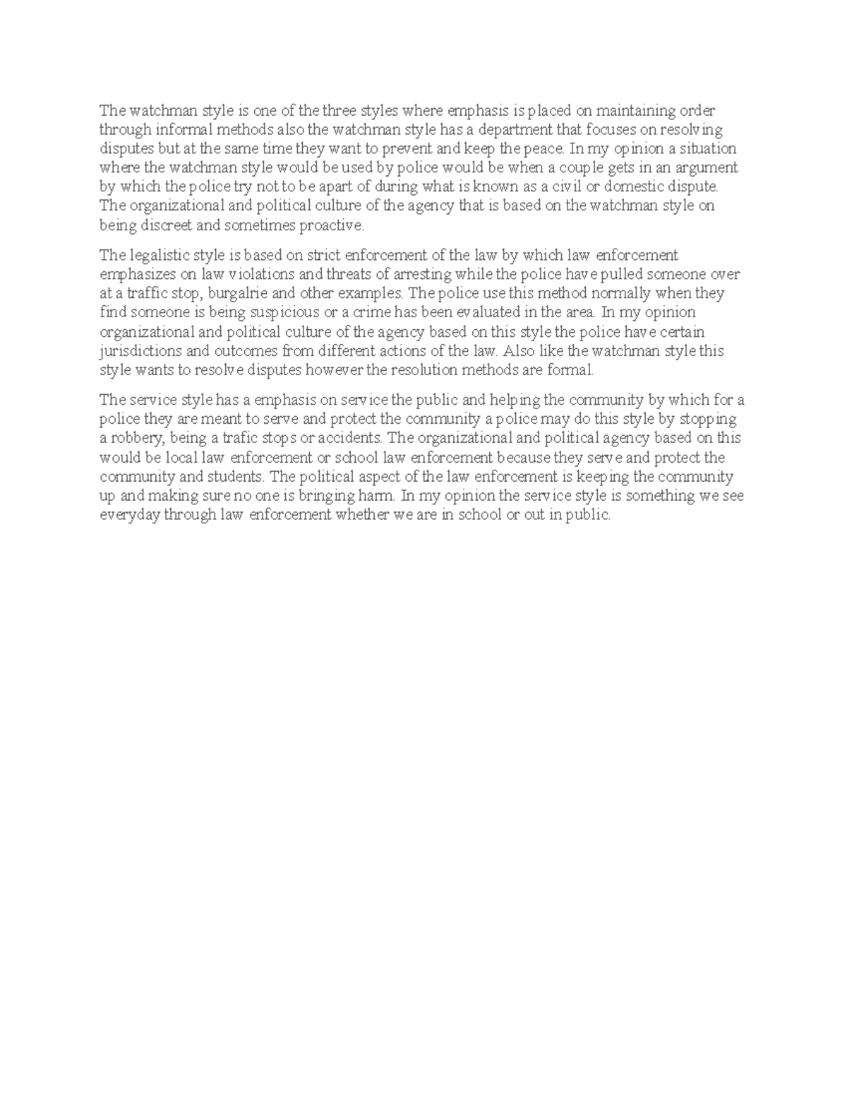 Module 2-2 - Coursework - The watchman style is one of the three styles ...