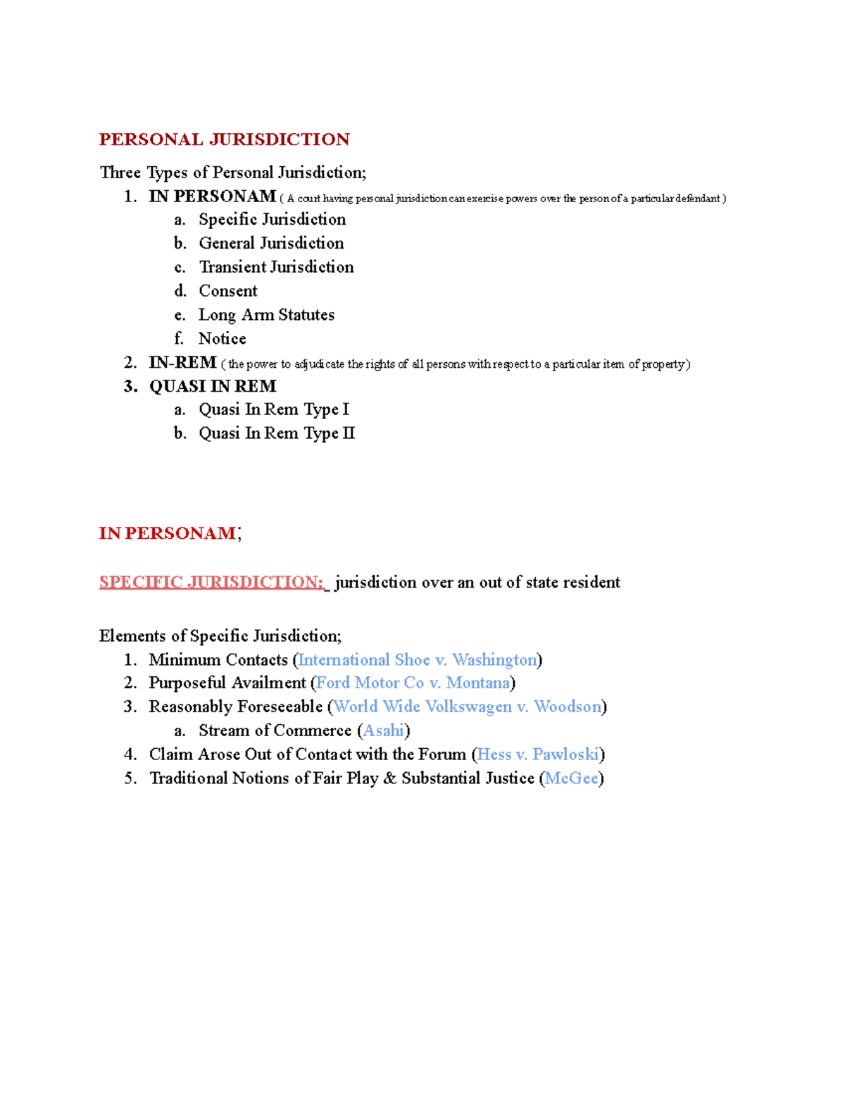 Civil Procedure Outline - PERSONAL JURISDICTION Three Types of Personal ...
