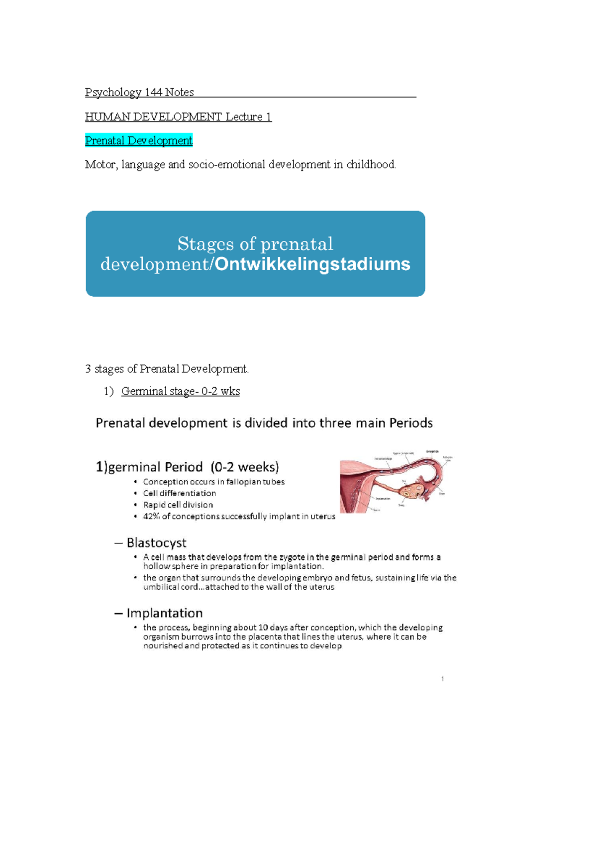Psychology 144 notes - Psychology 144 Notes HUMAN DEVELOPMENT Lecture 1 ...