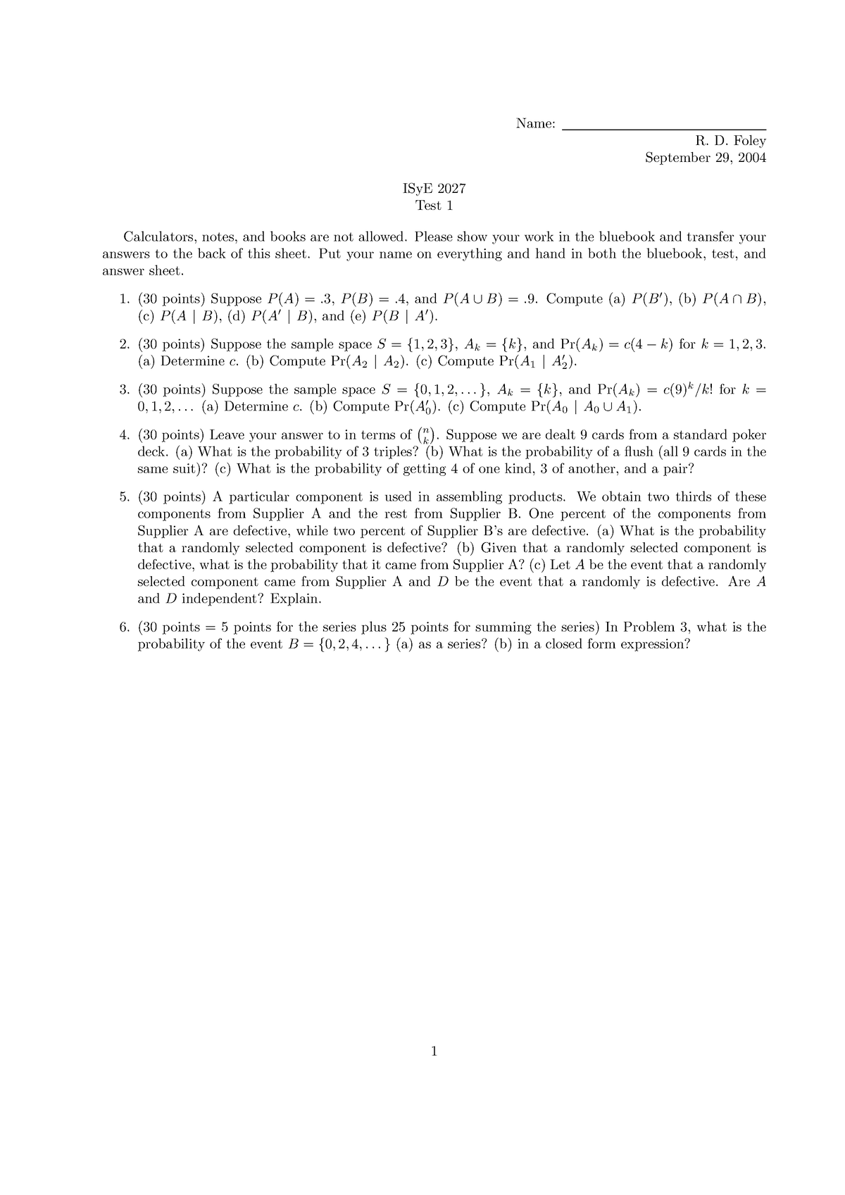 FA04 Test 1 B - Practice Tests - Name: R. D. Foley September 29, 2004 ...