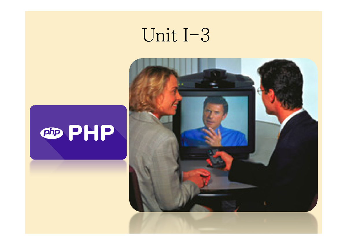 PHP-unit 1(b) - PHP Notes - Unit IUnit I-Unit IUnit I-3 PHP: LOOPS ...