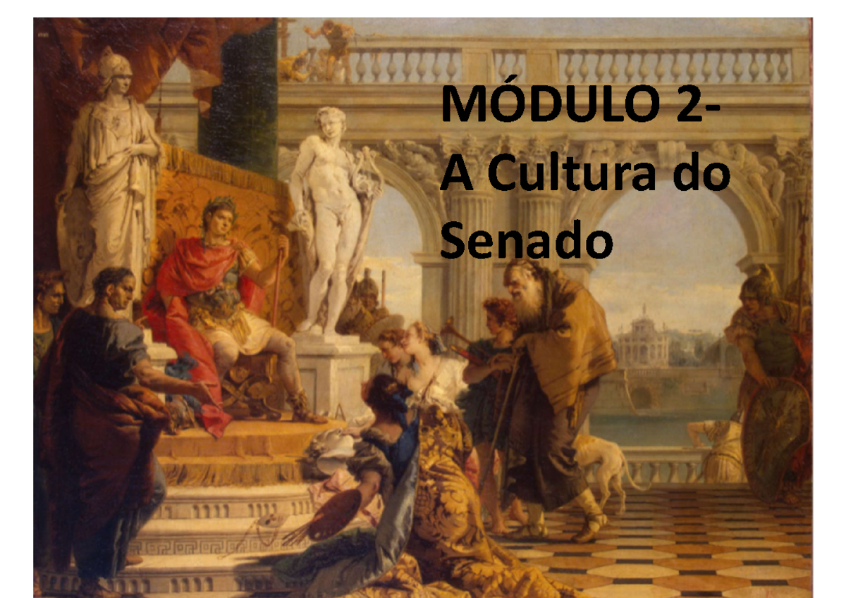 A Cultura DO Senado - 1 MÓDULO 2- A Cultura do Senado Monarquia ...