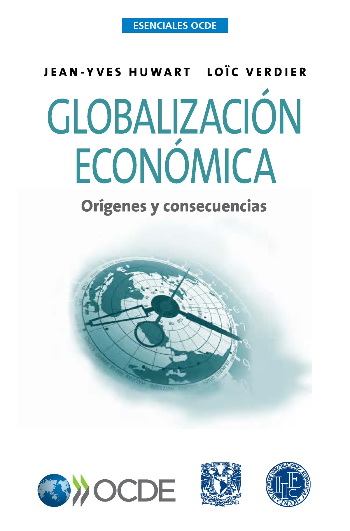 Globalizacion-capitulo-3-y-4 - ESENCIALES OCDE J E A N - Y V E S H U W ...